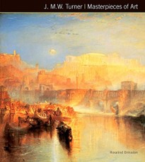 J. M. W. Turner Masterpieces of Art