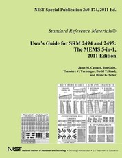 NIST Special Publication 260-174, 2011 Ed. User's Guide for SRM 2494 and 2495