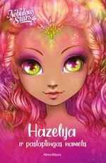 Nebulous Stars. Hazelija ir paslaptingas namelis