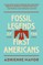 Fossil Legends of the First Americans