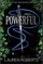 Powerful (The Powerless Trilogy #1.5)