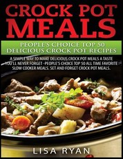Crock Pot Meals