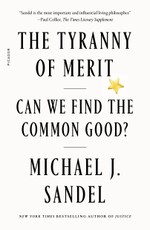 The Tyranny of Merit