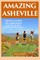 Amazing Asheville