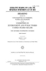 Legislative hearing on S. 659, the Bipartisan Sportsmen's Act of 2015