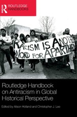 Routledge Handbook on Antiracism in Global Historical Perspective