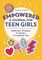 Empowered: A Journal for Teen Girls