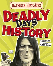 Deary, T: Deadly Days in History