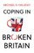 Coping in Broken Britain