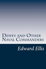 Dewey and Other Naval Commanders