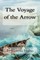 The Voyage of the Arrow