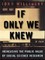 If Only We Knew