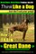 Great Dane, Great Dane Training AAA AKC - Think Like a Dog - But Don't Eat Your