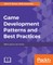 Game Development Patterns and Best Practices