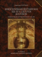 Krikščioniškasis bestiariumas XIII – XV a. Lietuvos kultūroje. Omega segės zoomorfiniais galais. T. II
