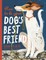 How to Be Your Dog's Best Friend
