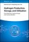 Hydrogen Production, Storage, and Utilization