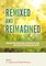Remixed and Reimagined