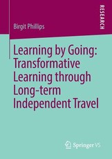 Learning by Going: Transformative Learning Through Long-Term Independent Travel
