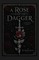 A Rose Upon The Dagger A Novel