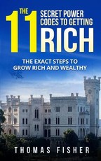 The 11 Secret Power Codes of Getting Rich