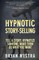 Hypnotic Story-Selling