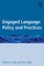 Davis, K: Engaged Language Policy and Practices
