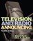Television and Radio Announcing