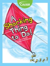 Shocking Thing to Do!