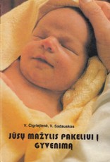 Jūsų mažylis pakeliui į gyvenimą