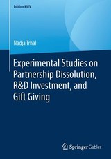 Experimental Studies on Partnership Dissolution, R&d Investment, and Gift Giving