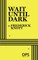 Wait Until Dark
