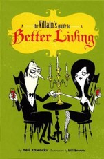 Villain's Guide to Better Living