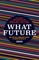 What Future 2018
