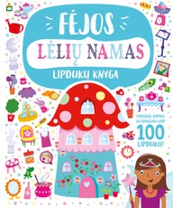 Fėjos lėlių namas: lipdukų knyga