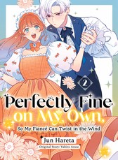 Perfectly Fine on My Own, So My FiancÃÂ© Can Twist in the Wind 2
