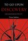 To Go Upon Discovery