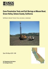 Cone Penetration Tests and Soil Borings at Mason Road, Green Valley, Solano County, California