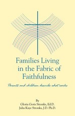 Families Living in the Fabric of Faithfulness