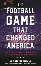 The Football Game That Changed America