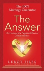 100% Marriage Guarantee--The Answer
