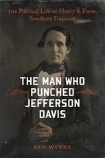 The Man Who Punched Jefferson Davis
