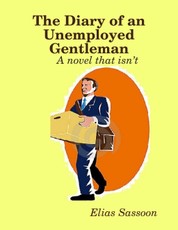 The Diary of an Unemployed Gentleman