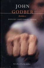 Godber Plays: One