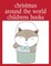 Christmas Around The World Childrens Books