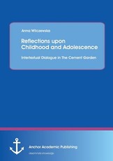 Reflections Upon Childhood and Adolescence
