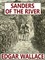 Sanders of the River