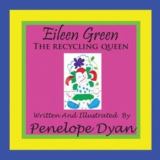 Eileen Green the Recycling Queen