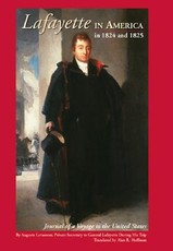 Lafayette in America in 1824 and 1825