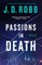 Passions in Death